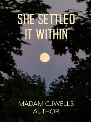 cover image of She Settled It Within